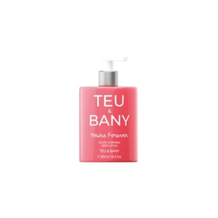 TEU & BANY – BODY LOTION – YOURS FOREVER x 500ml